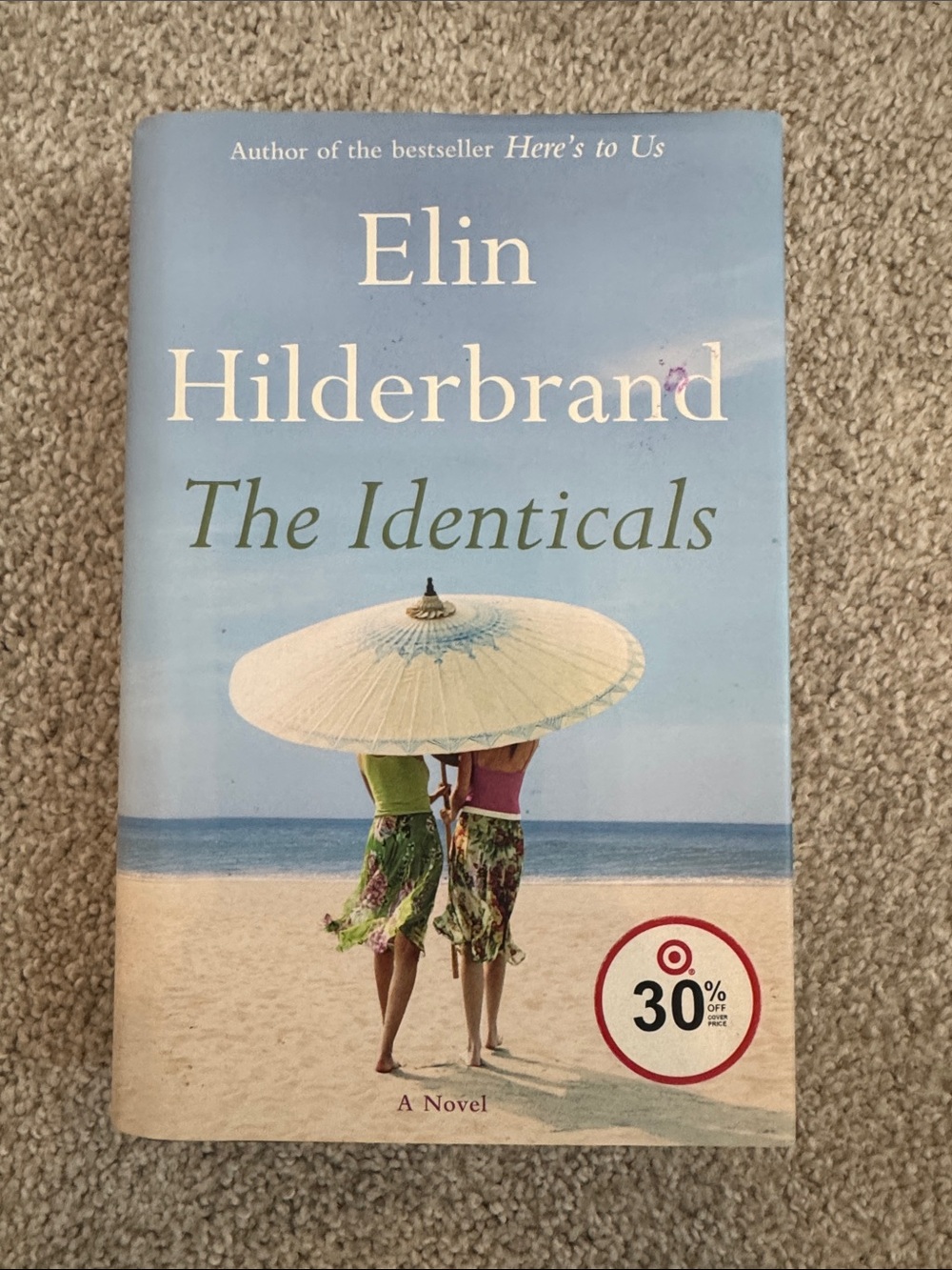 Elin Hilderbrand — The Identicals (Blue Hardback Cover)